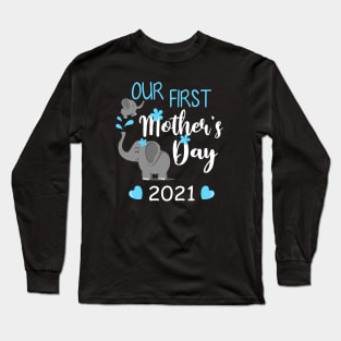 Our first Mother's Day 2021 Shirt 1St Mother's Day Mom and Baby Matching Long Sleeve T-Shirt